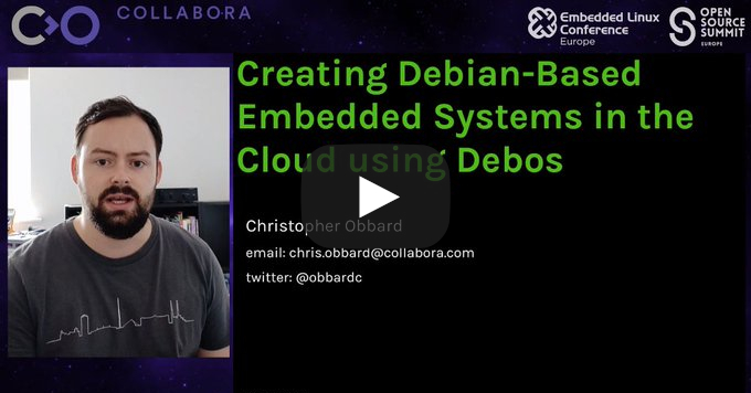 Creating Debian-Based Embedded Systems using Debos