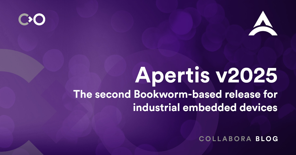 Apertis v2025: the second Bookworm-based release for industrial embedded devices