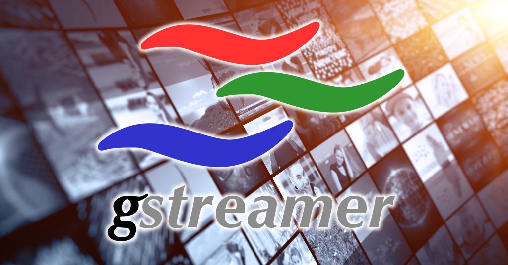 GStreamer 1.20: Embedded & WebRTC lead the way