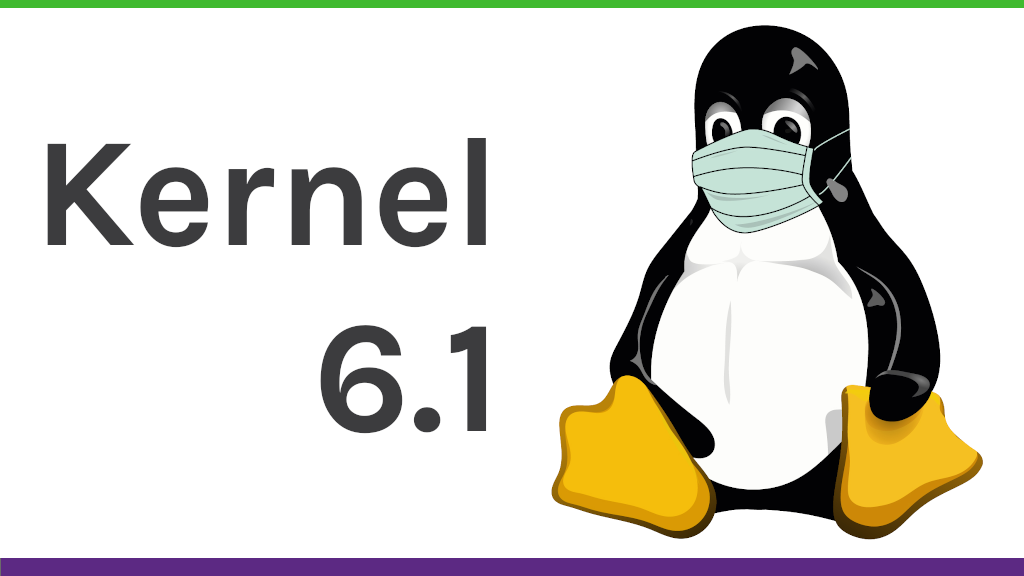 Kernel 6.1: Multi-generational improvements